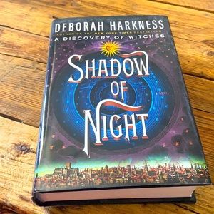Deborah Harkness - Shadow of Night